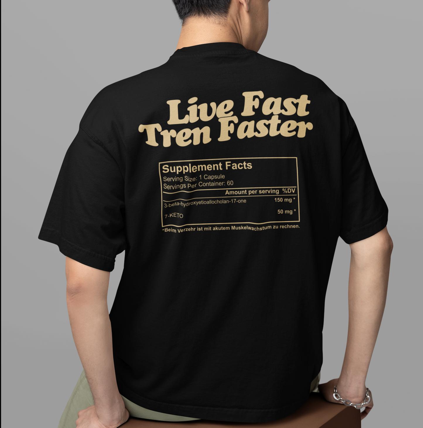 Live Fast Tren Faster - Premium Oversize T-Shirt